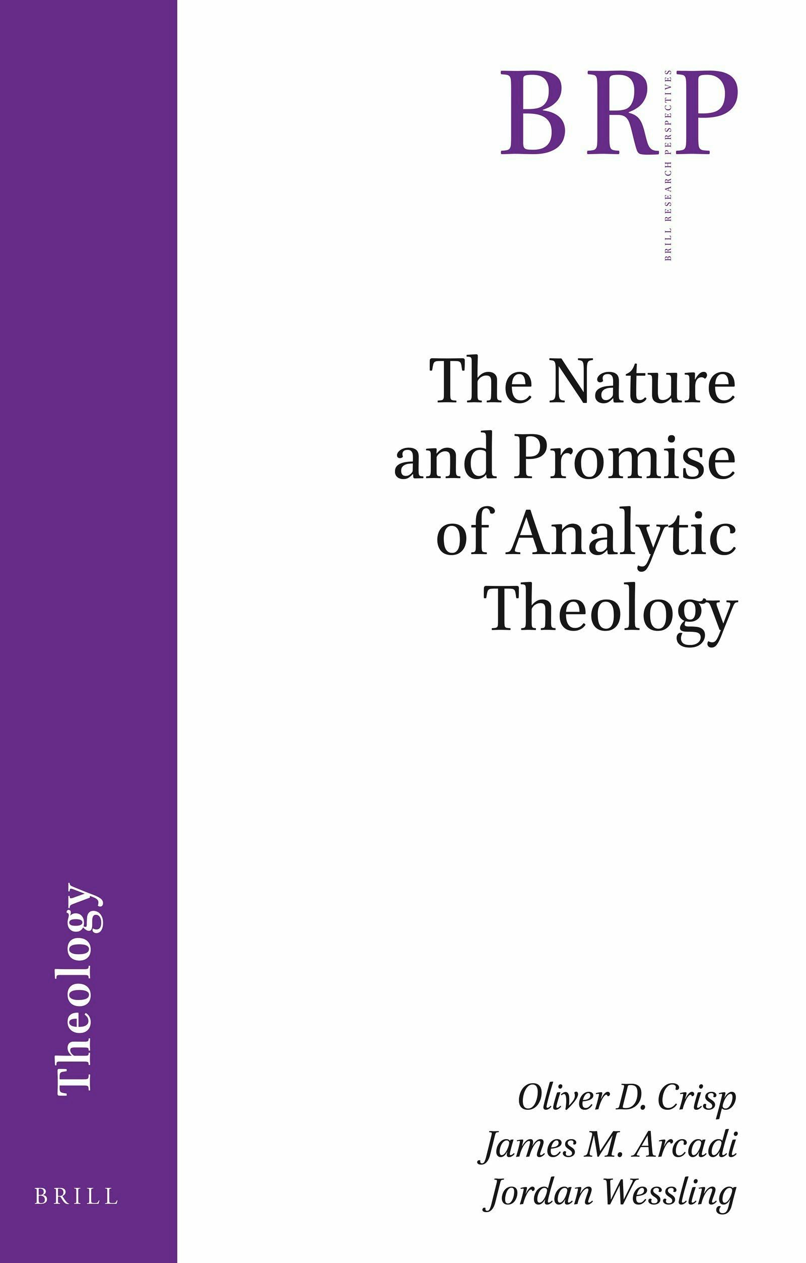 Book cover image for The Nature and Promise of Analytic Theology ISBN: 9789004423589